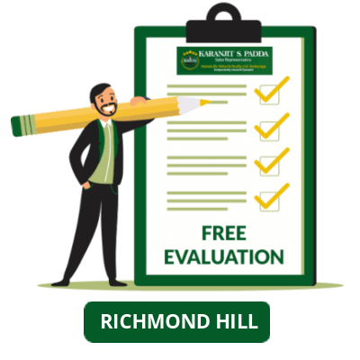 free evaluation by best real estate agent in Richmond Hill